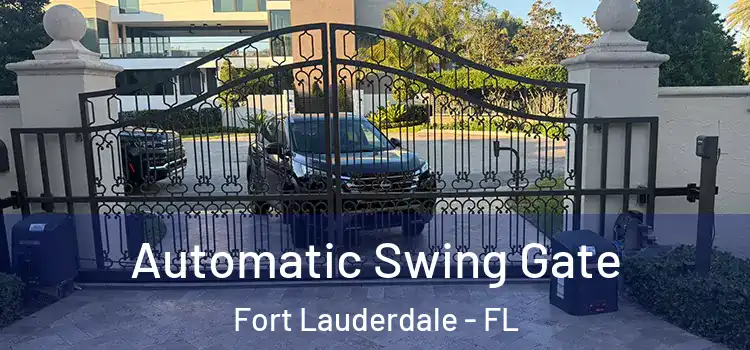  Automatic Swing Gate Fort Lauderdale - FL