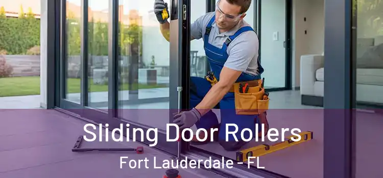  Sliding Door Rollers Fort Lauderdale - FL